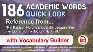 186 Academic Words Quick Look Words Ref from "No one should die because they live too [...], TED"