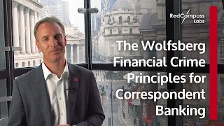 The Wolfsberg Financial Crime Principles for Correspondent Banking