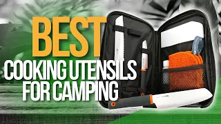 🌤️ Top 5 Best Cooking Utensils for Camping | Kitchen Utensil Sets