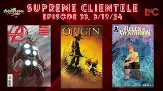 SUPREME CLIENTELE • EP 33, 3/19/24