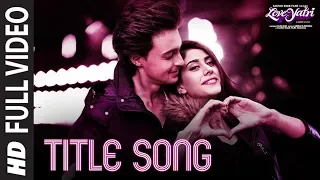 Full Song: Loveyatri  | Journey Of Love | Aayush Sharma | Warina Hussain | Abhiraj Minawala