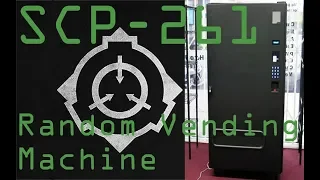 SCP-261: Pan-Dimensional Vending Machine