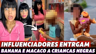 Influenciadoras entregam banana e macaco de pelúcia para crianças negras