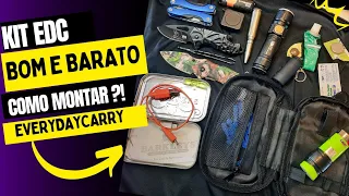 KIT EDC BBB (BÁSICO,BOM E BARATO) COMO MONTAR?! #everydaycarry