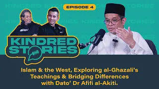 Islam & the West, Exploring al-Ghazali's Teachings & Bridging Differences | Dato’ Dr Afifi al-Akiti