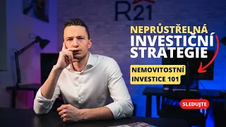 Jak investovat do nemovitostí - postavte si NEPRŮSTŘELNOU strategii.