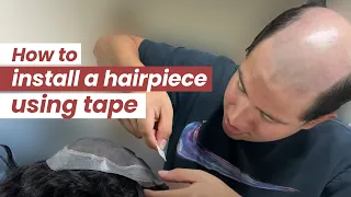 How to install a hairpiece using tape