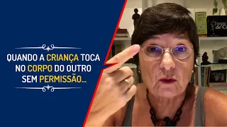 QUANDO A CRIANÇA TOCA NO CORPO DO OUTRO SEM PERMISSÃO...  | Lena Vilela - Educadora em Sexualidade