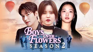 Boys Over Flowers Season 2  (2024) Official Trailer || Lee Min Ho || Goo Hye Sun || Kim Go Eun