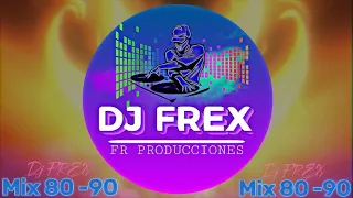 Mix techno de los 80 & 90 “clásicos de oro “ ~  DJ Frex