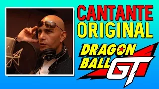 Cántante original de Dragon Ball GT