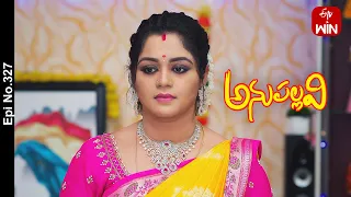 Anupallavi | 2nd November 2023 | Full Episode No 327 | ETV Telugu