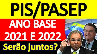 PIS/PASEP 2021 E 2022 SERÁ DOBRADO? QUE ANO BASE DO ABONO SALARIAL PIS E PASEP SERÁ PAGO?