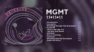 MGMT - 11•11•11 (Full Album - 2022)