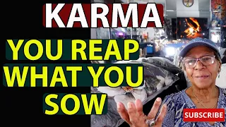 KARMA "YOU REAP WHAT YOU SOW" : Relationship advice goals & tips