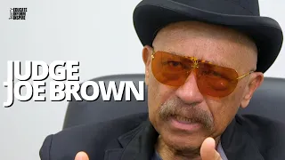 Judge Joe Brown Talks Getting 15-Year-Old Off Of Death Row, Real Purpose Of Prisons, And Manhood