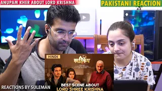 Pakistani Couple Reacts To Anupam Kher About Lord Shree Krishna | Karthikeya 2 Hindi | Nikhil