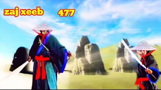 zaj xeeb The Hmong Shaman warrior part 477 (08/05/2024)