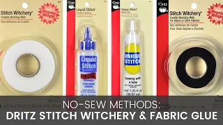 No Sew Methods: Comparing Stitch Witchery & Fabric Glue