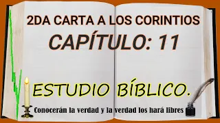2DA CARTA A LOS CORINTIOS CAPITULO 11   ESTUDIO BIBLICO