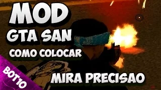GTA SAN | Como Colocar Mod Mira Precisão | San Andreas 2017