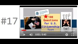 #17 ASLegal Resources U.S. Citizenship Interview Test Study Question