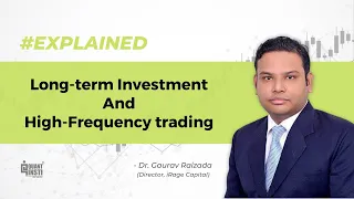 Long-term Investment & High-Frequency trading: How are they different? - QuantInsti