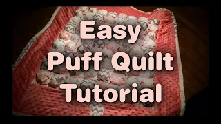 Easy Puff / Bubble Quilt Tutorial