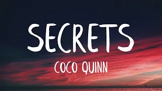 Coco Quinn - Secrets (Lyrics) (Best Version)