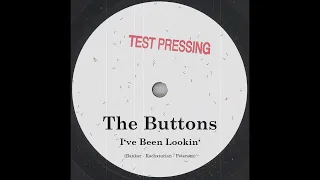 The Buttons - I've Been Lookin' (1967)