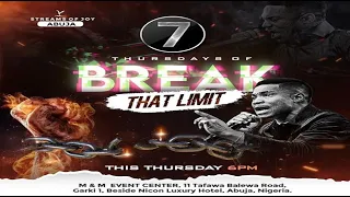 7 THURSDAYS OF BREAK THAT LIMIT || MIDWEEK SERVICE || 27TH JULY 2023