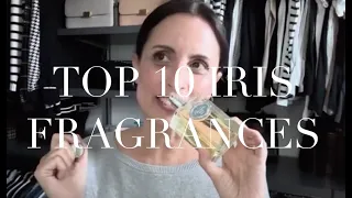 Top 10 Iris Fragrances