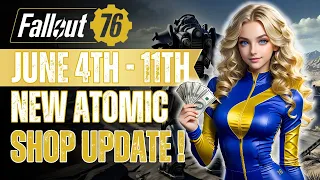 ATOMIC SHOP UPDATE Fallout 76 (June 4th, 2024)