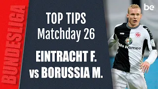 Bundesliga predictions | Eintracht Frankfurt vs Borussia Monchengladbach top betting tips