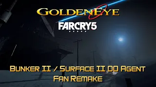 GoldenEye 007 FC5 - Bunker II & Surface II - 00 Agent (Fan Remake)