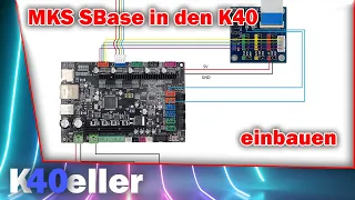 MKS Sbase in den K40 CO2 Laser einbauen | Middleman Board | Lightburn einstellen