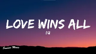 IU - 'Love wins all' (Lyrics English)
