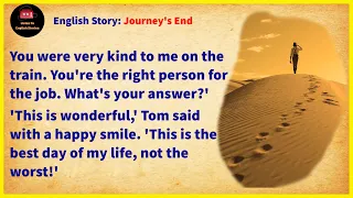 Learn English through story ✿ Level 1 - Journey's End | Listen To English Stories