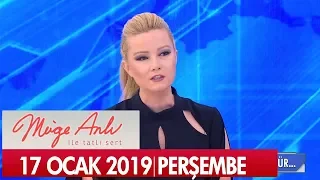 Müge Anlı ile Tatlı Sert 17 Ocak 2019 Perşembe - Tek Parça