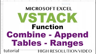 Excel VSTACK - Combine Multiple Tables (Ranges) to a Dynamic Master Sheet with VSTACK Function