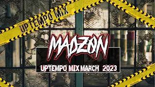 UPTEMPO Mix March 2023 #1 | MadZON 🥷