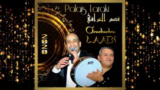 Palais Laraki - Orchestre Laabi - Frhan Bnsiba 2020 | سمع شنو غنى فرقة اللعبي على النسيبة