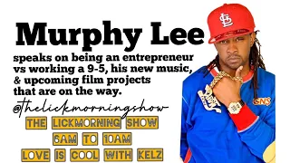 Murphy Lee - The L.I.C.K. Morning Show