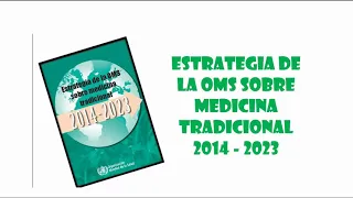 MEDICINA TRADICIONAL COMPLEMENTARIA Y ALTERNATIVA