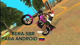 MOD DE BERA SBR🇻🇪🗣️🔥🔥 PARA GTA SA ANDROID (LINK DIRECTO MEDIAFIRE)