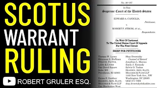 SCOTUS Warrant Ruling​