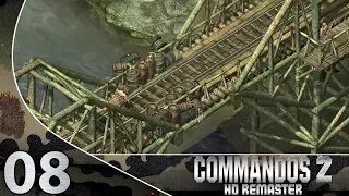 DIE BRÜCKE AM KWAI 🔪 [08] [Beta] COMMANDOS 2 HD REMASTER Deutsch LETS PLAY