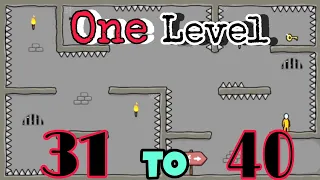One Level : Stickman Jailbreak ( Level 31 - Level 40 )