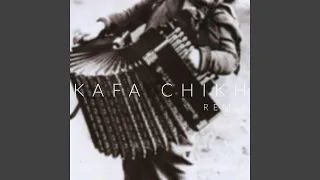 Kafa Chikh (Extended Mix)