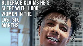 Blueface Reveals He Slept With 1,000 Women in 6 Months